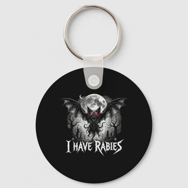 Funny I Have Rabies Key Ring (Front)