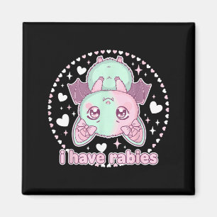 Funny I Have Rabies Magnet