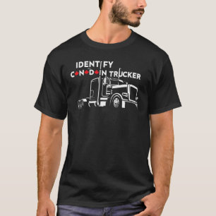 Funny I Identify As A Canadian Trucker Freedom Con T-Shirt