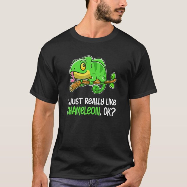 Funny I Just Really Like Chameleon Animals Chamele T-Shirt (Front)