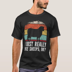 Funny I Just Really Like sheeps OK? T-Shirt
