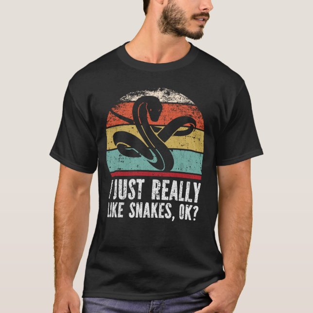 Funny I Just Really Like Snakes OK? T-Shirt (Front)