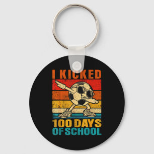 Funny I Kicked 100 Days Of School Soccer 100th Day Key Ring