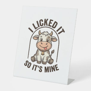 Funny I Licked It Cow Vintage Farm Shirt Design_1 Pedestal Sign