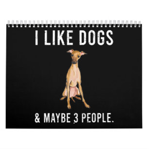 funny i like italian greyhound dogs calendar