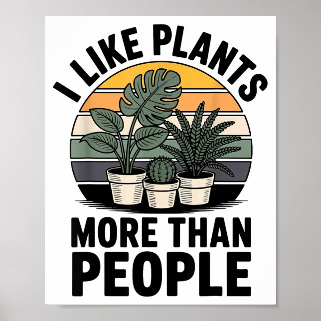 Funny I Like Plants More Than People Design  Poster (Front)
