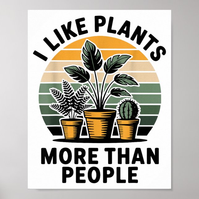 Funny I Like Plants More Than People Design  Poster (Front)