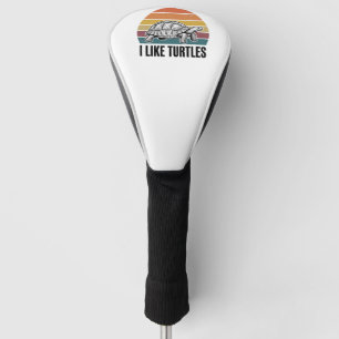 Funny I Like Turtles Vintage Engraving T-Shirt Des Golf Head Cover