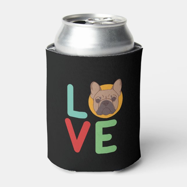 Funny I Love French Bulldog I Heart My Dog Lover Can Cooler (Can Front)
