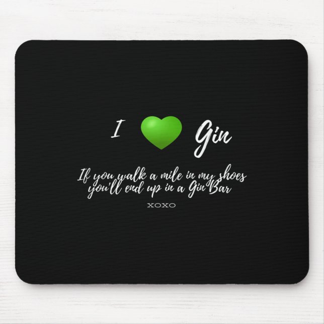 Funny I Love Gin Drinker Heart Graphic Party Gift  Mouse Pad (Front)