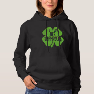 Funny I Love Her Shamrocks  St Patrick's Day Coupl Hoodie