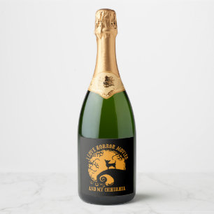 Funny I Love Horror Movies And My Chihuahua Sparkling Wine Label
