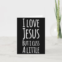 Funny I Love Jesus But I Cuss A Little Shirt Chris