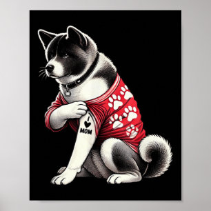 Funny I Love Mum Tattoo Akita Mum For Women  Poster