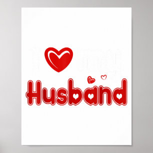 Funny I Love My Husband  Poster