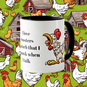 Funny I love roosters squawk Mug
