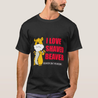 Funny : i love shaved beaver black shirt