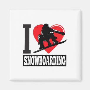 Funny I Love Snowboarding - Snow Lovers Gift Magnet