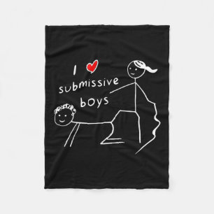 Funny I Love Submissive Boys I Heart Submissive Bo Fleece Blanket