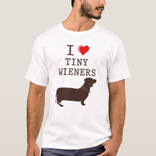 Funny I Love Tiny Wiener Dachshund T-Shirt