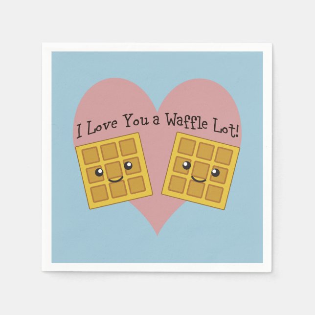 Funny I Love You A Waffle Lot Cute Kawaii Waffles Napkin (Front)