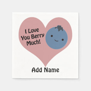 Funny I Love You Berry Much Cute Kawaii Blueberry Napkin
