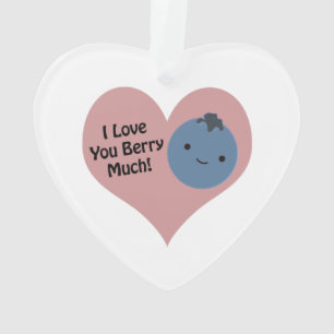 Funny I Love You Berry Much  Cute Kawaii Blueberry Ornament