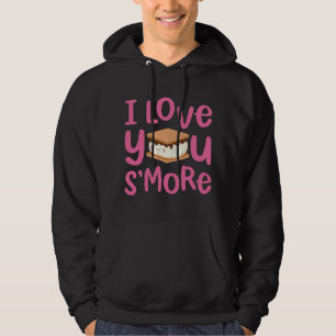 Funny I love you s'more t-shirt, Valentine's day Hoodie