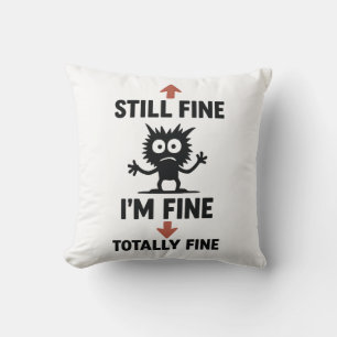 Funny “I’m Fine” Arrows Cartoon T-Shirt Cushion