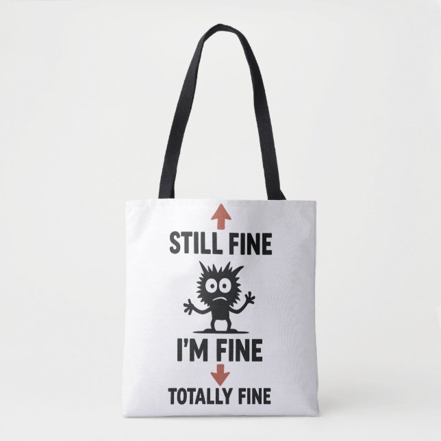 Funny “I’m Fine” Arrows Cartoon T-Shirt Tote Bag (Front)