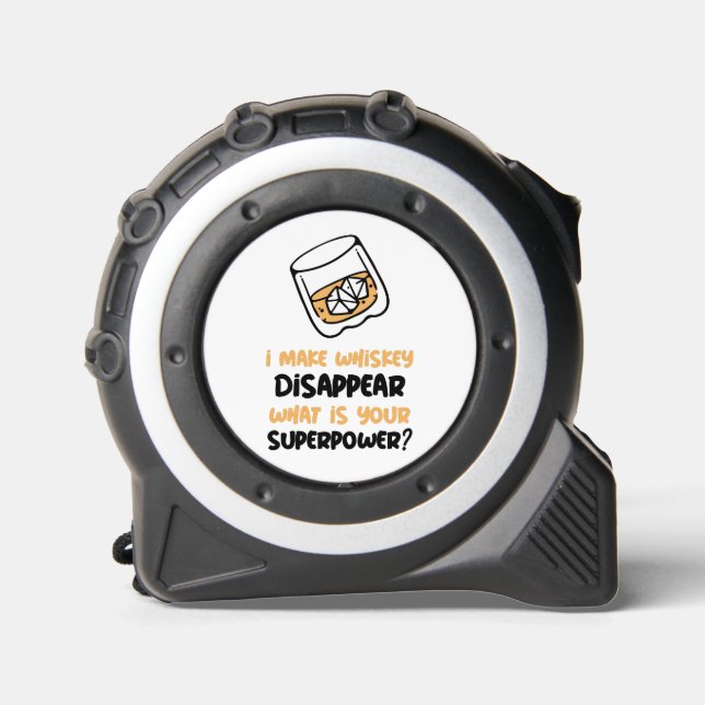 Funny I Make Whiskey Disappear 1 (Front)
