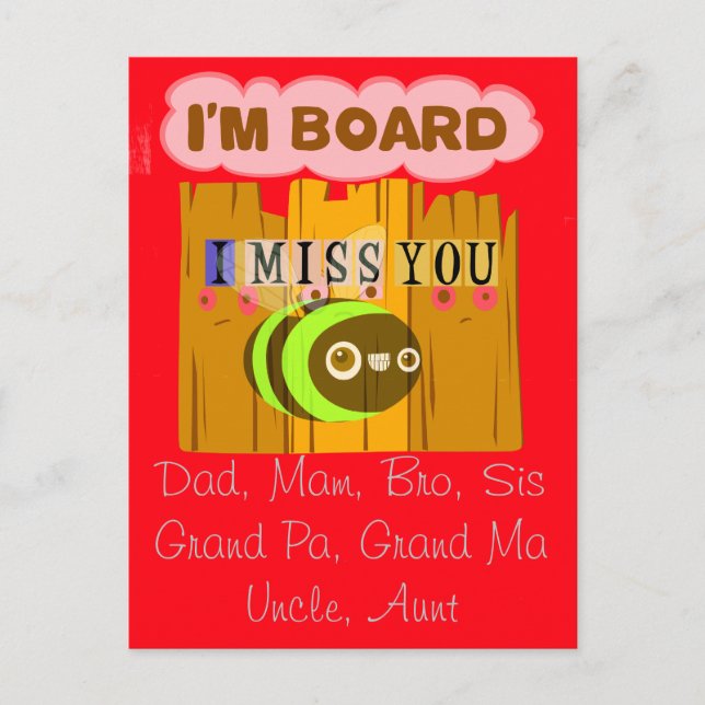 Funny I Miss You I am Bored Postcard (Front)