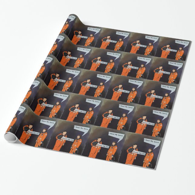 Funny I Need My Space Wrapping Paper (Unrolled)
