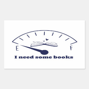 Funny I Need Some Books Bookish Book Lover Rectangular Sticker