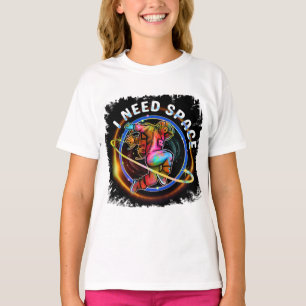 FUNNY I NEED SPACE ASTRONAUT GALAXY T-Shirt