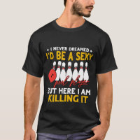 Funny I Never Dreamed Billiards Pool Player
