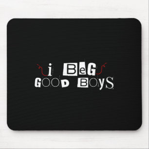 Funny i peg good boys for men women Funny i peg go Mouse Pad