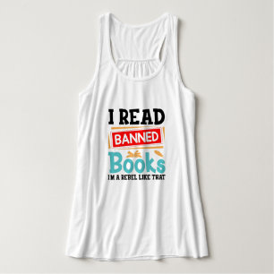 Funny I Read Banned Books Rebel Quote Singlet
