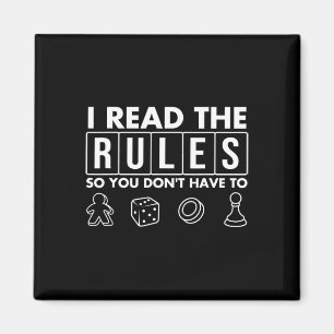 Funny I Read The Rules So You Don't Have To Board Magnet