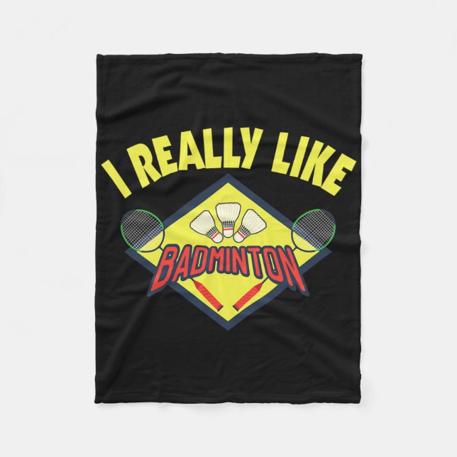 Funny I Really Like Dminton Saying Gift  Fleece Blanket (Front)