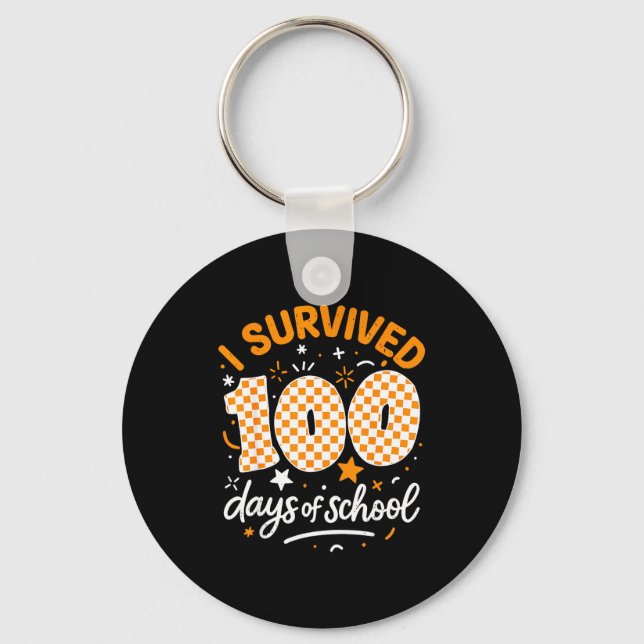 Funny I Survived 100 Days Of School Student Teache Key Ring (Front)