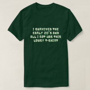 Funny I Survived The Early 20's New Year T-Shirt