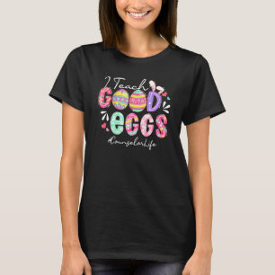 Funny I Teach Good Eggs Counsellor Life Easter Day T-Shirt