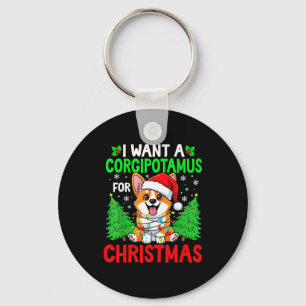 Funny I Want A Corgitamus For Christmas Hip Corgi Key Ring