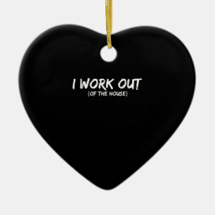 Funny I Workout Shirt For Gym Rats - Quarantine Ceramic Tree Decoration