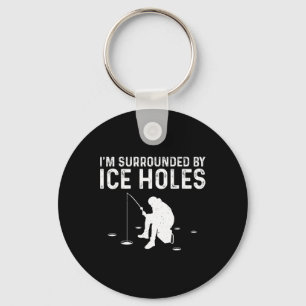 Funny Ice Fishing Gift For Men Women Snow Holes Fi Key Ring