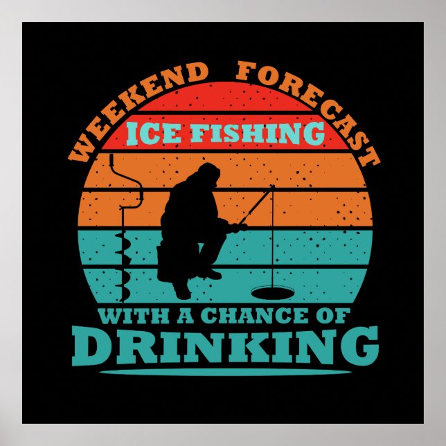 Funny Ice Fishing Poster (Front)