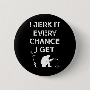 Funny Ice Fishing Quote For Frozen Lake Fisherman  6 Cm Round Badge