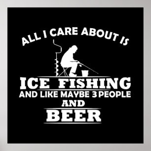 Funny Ice Fishing sayings  Poster