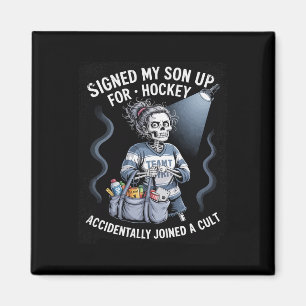 Funny Ice Hockey Cult Youth Hockey Mom  Magnet